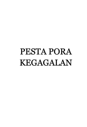 Cover Pesta Pora Kegagalan