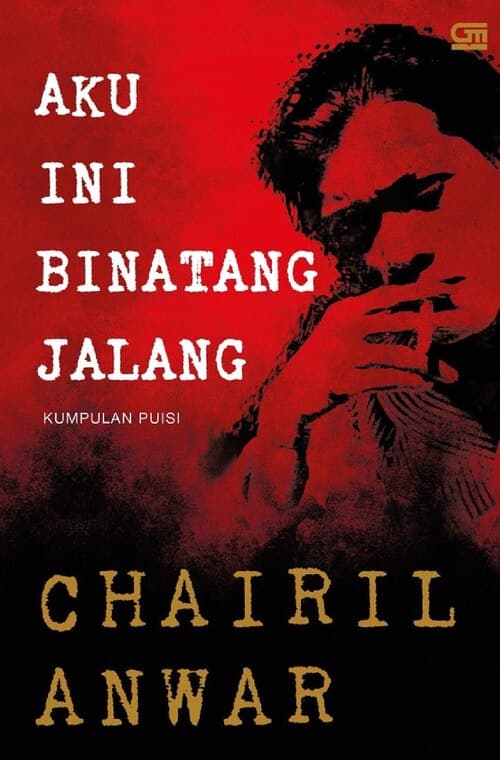 Cover Aku Ini Binatang Jalang